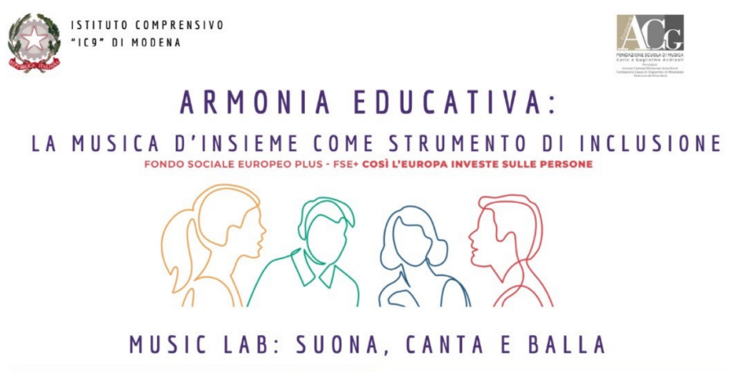 PROGETTO ARMONIA EDUCATIVA: LA MUSICA D'INSIEME COME STRUMENTO D'INCLUSIONE.